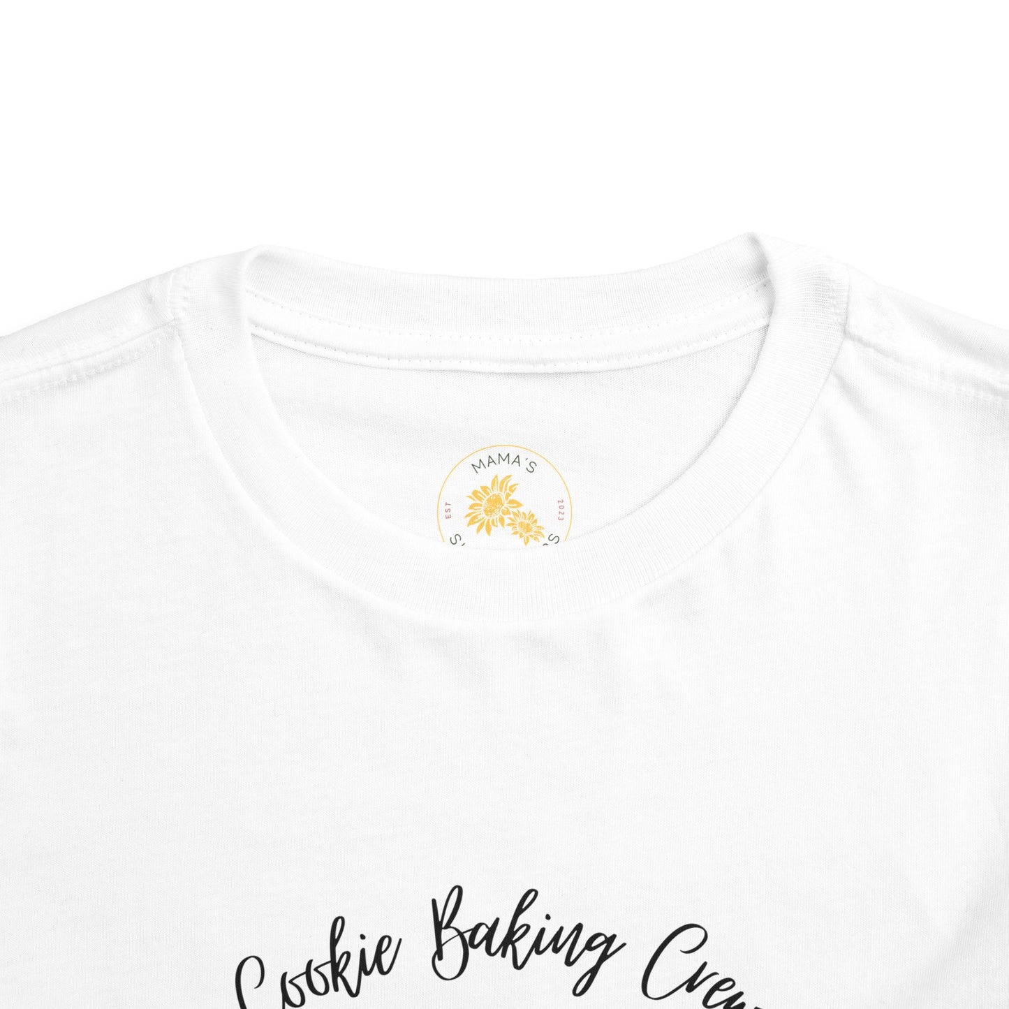 "Cookie Baking Crew - I'm Just Here for the Pictures" Toddler Short Sleeve Tee