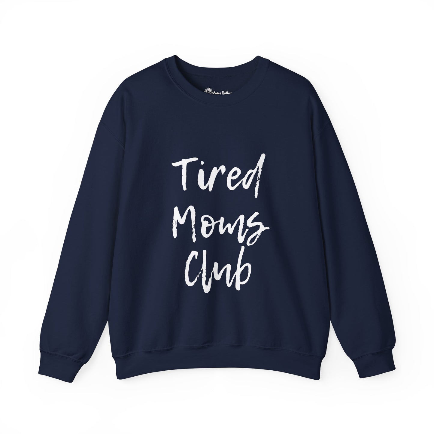 "Tired Moms Club" Unisex Heavy Blendâ„¢ Crewneck Sweatshirt