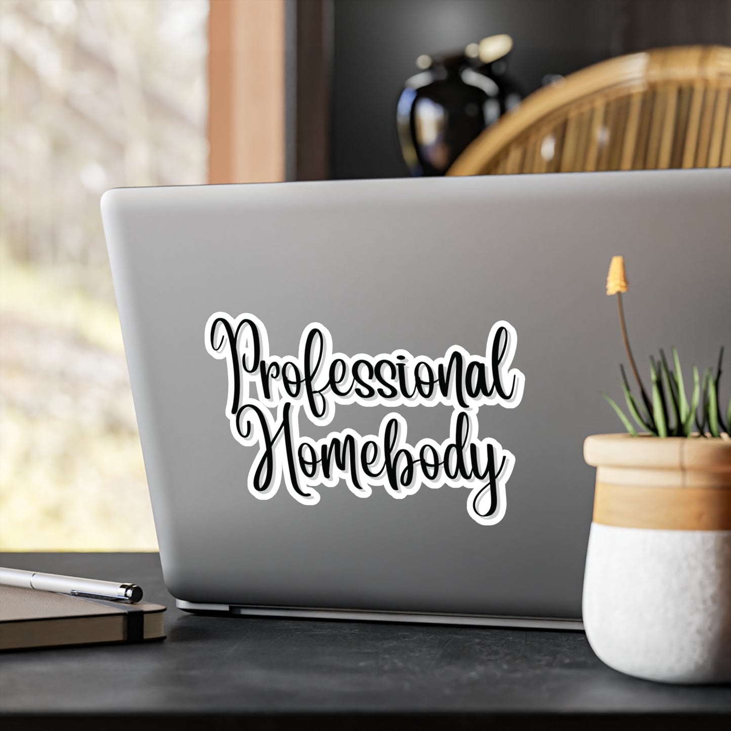 "Professional Homebody" Kiss-Cut Vinyl Decal