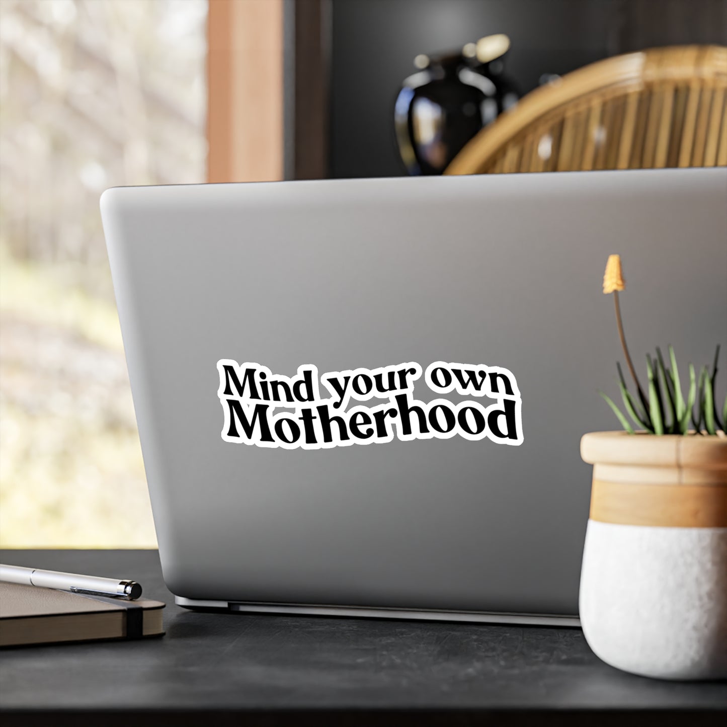 "Mind Your Own Motherhood" Kiss-Cut Vinyl Decal