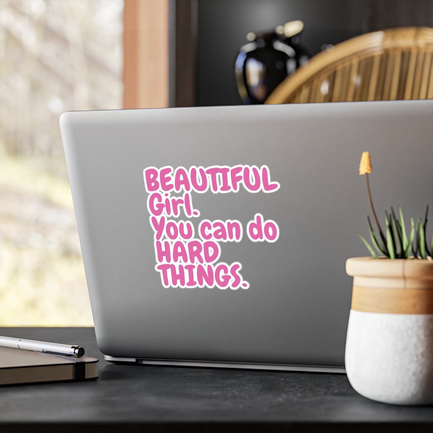 "Beautiful Girl You Can Do Hard Things" Pink Kiss-Cut Vinyl Decal