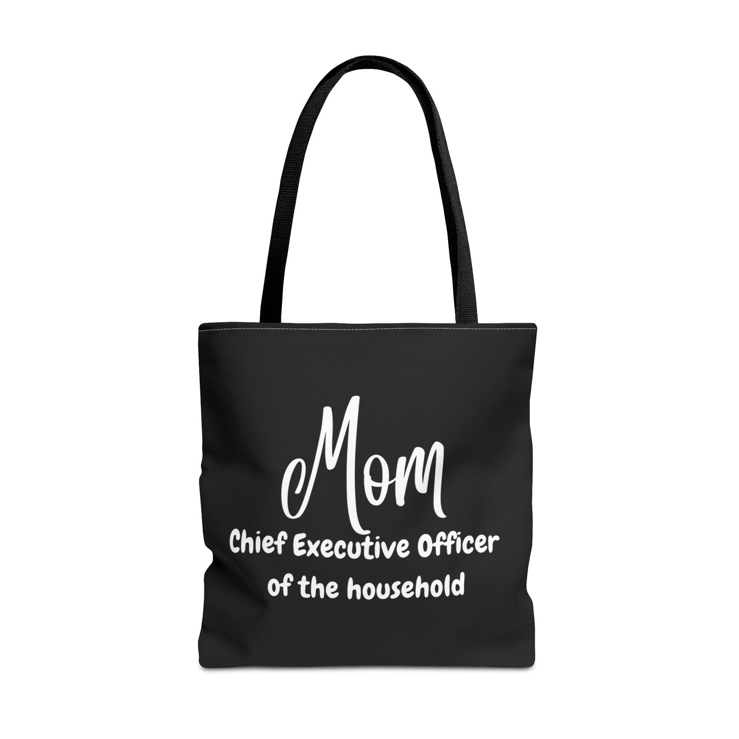 "Mom Chief Executive Officer of the Household" Black Tote