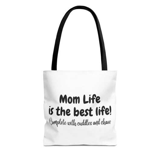 "Mom Life is the Best Life" White Tote