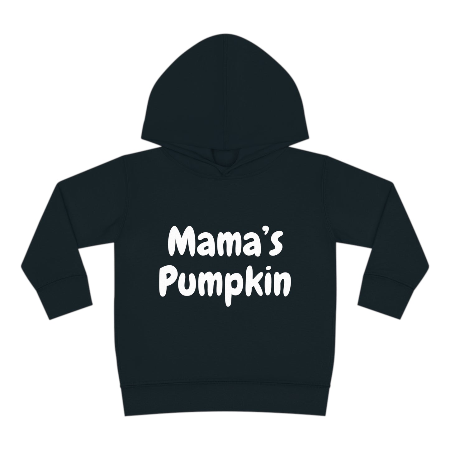 "Mama's Pumpkin" Toddler Pullover Fleece Hoodie