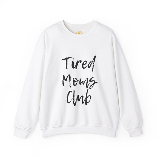 "Tired Moms Club" Unisex Heavy Blend™ Crewneck Sweatshirt