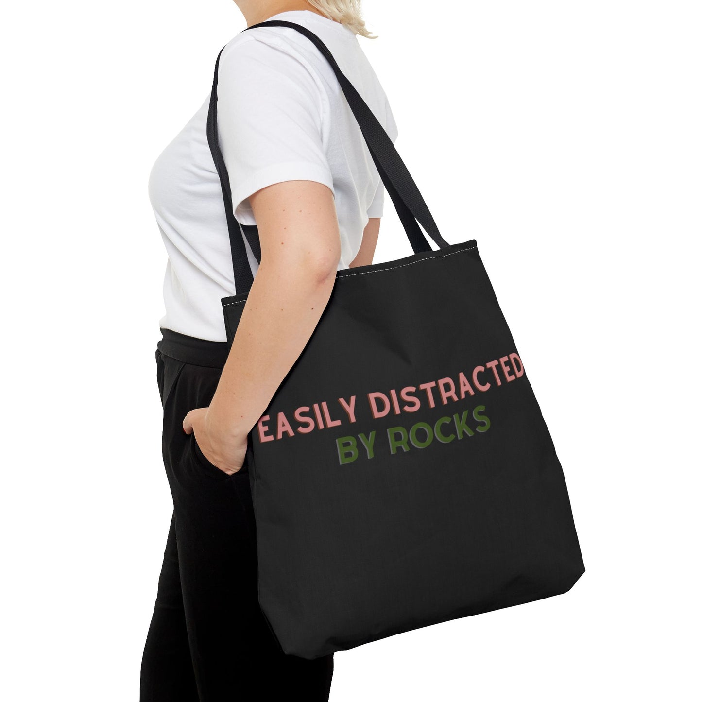 "Easily Distracted by Rocks" Tote Bag