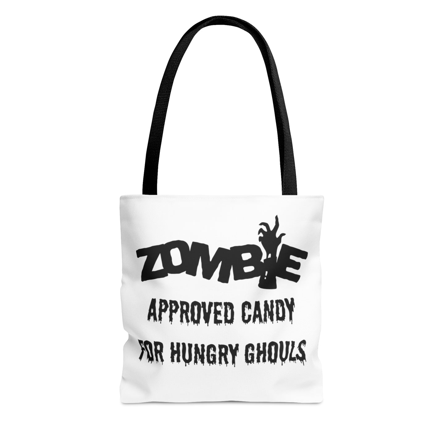 Zombie Approved Candy For Hungry Ghouls Tote Bag