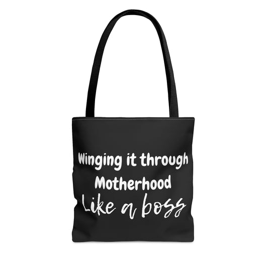 "Winging it through Motherhood like a Boss" Black Tote Bag