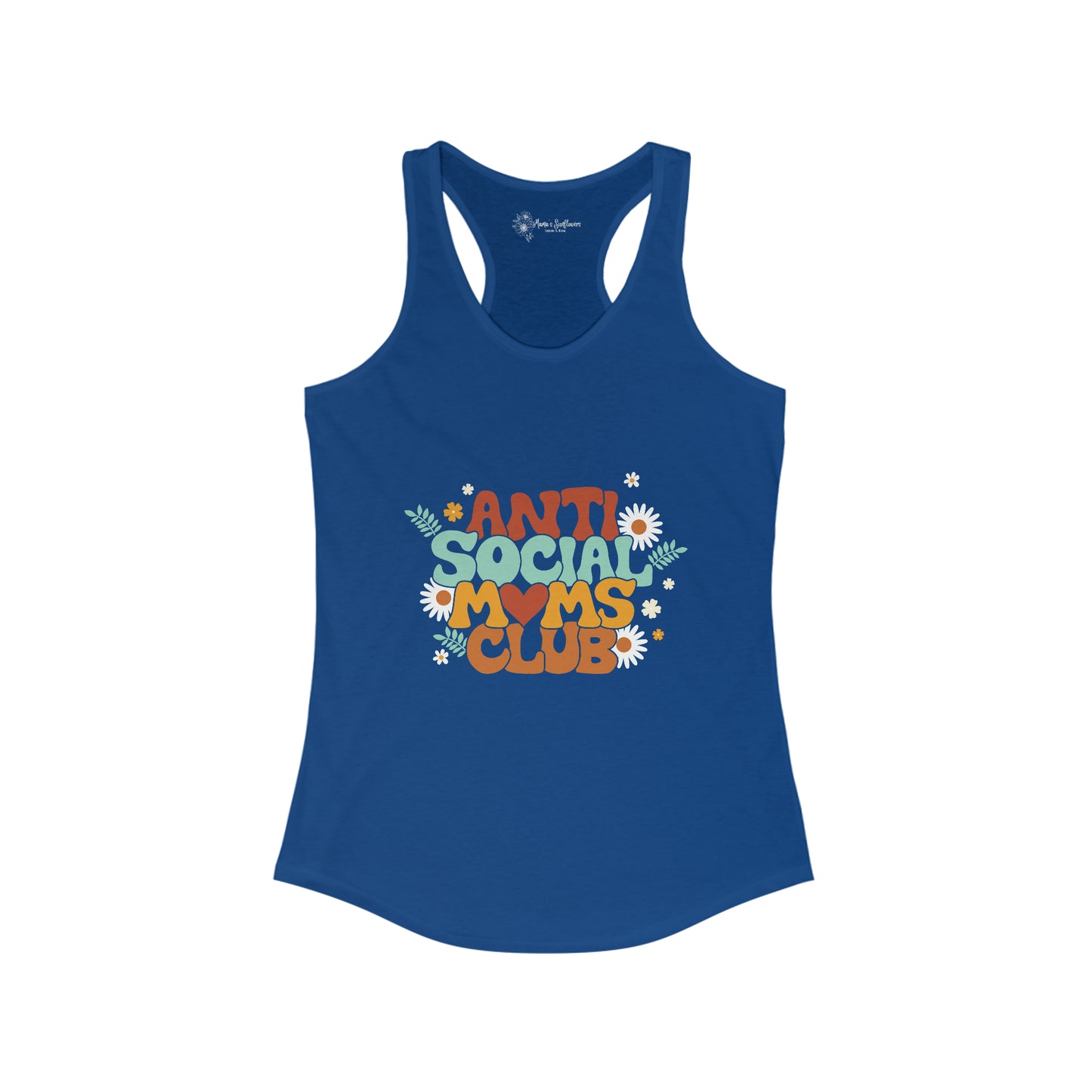 Anti Social Moms Club Women's Ideal Racerback Tank