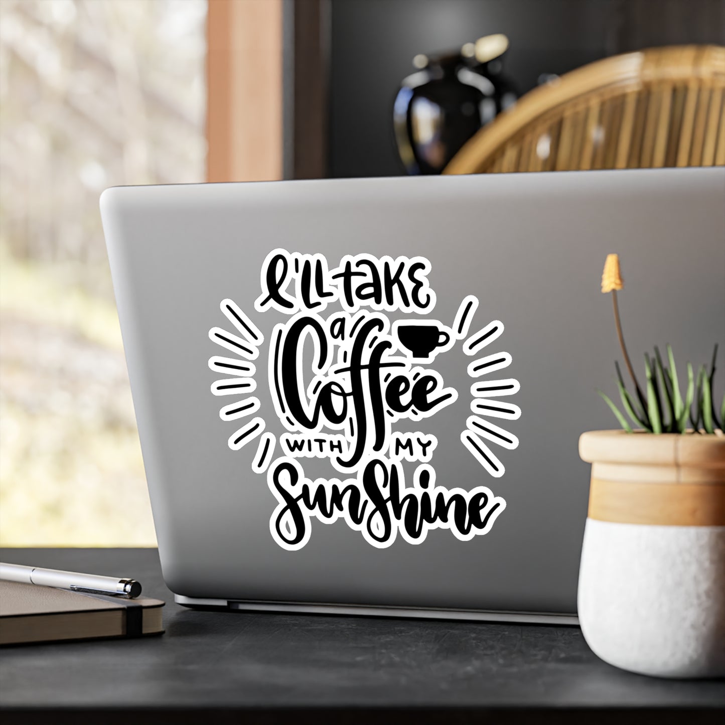 "I'll Take a Coffee With My Sunshine" Kiss-Cut Vinyl Decal