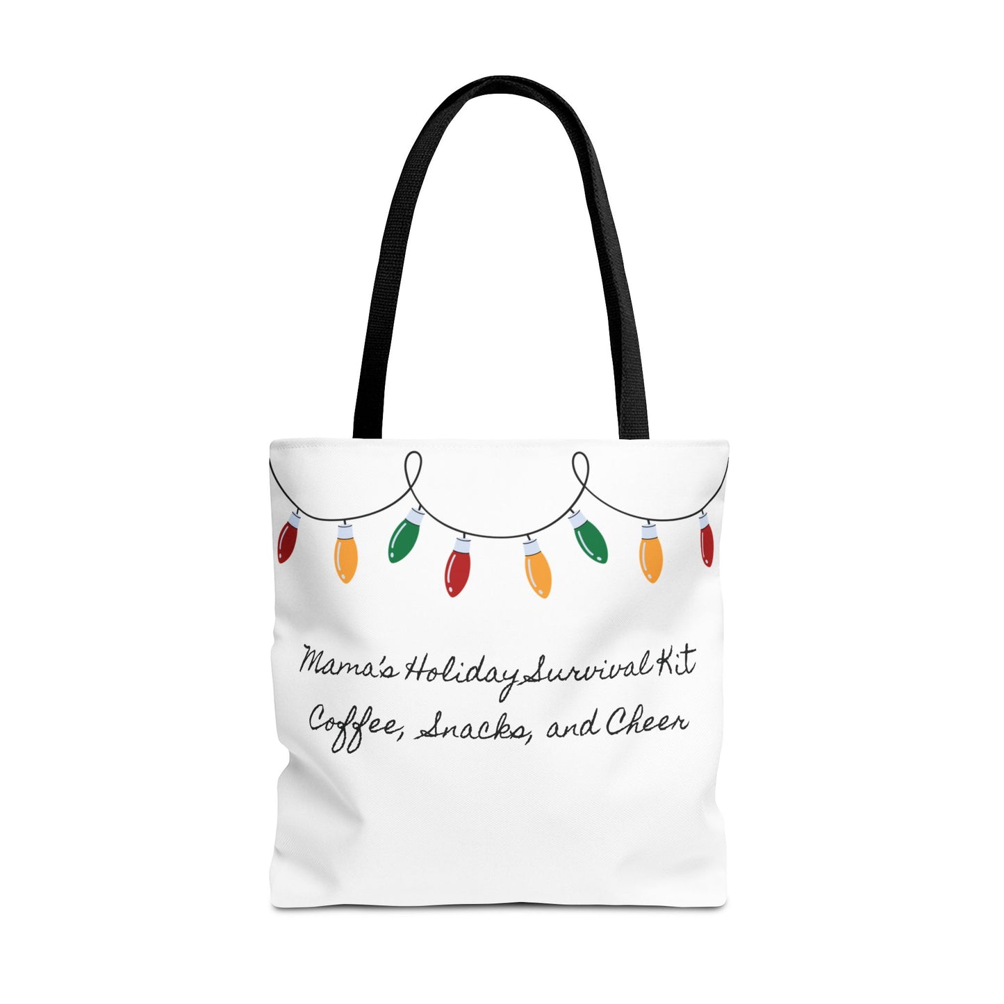 "Mama’s Holiday Survival Kit: Coffee, Snacks, and Cheer" Tote Bag