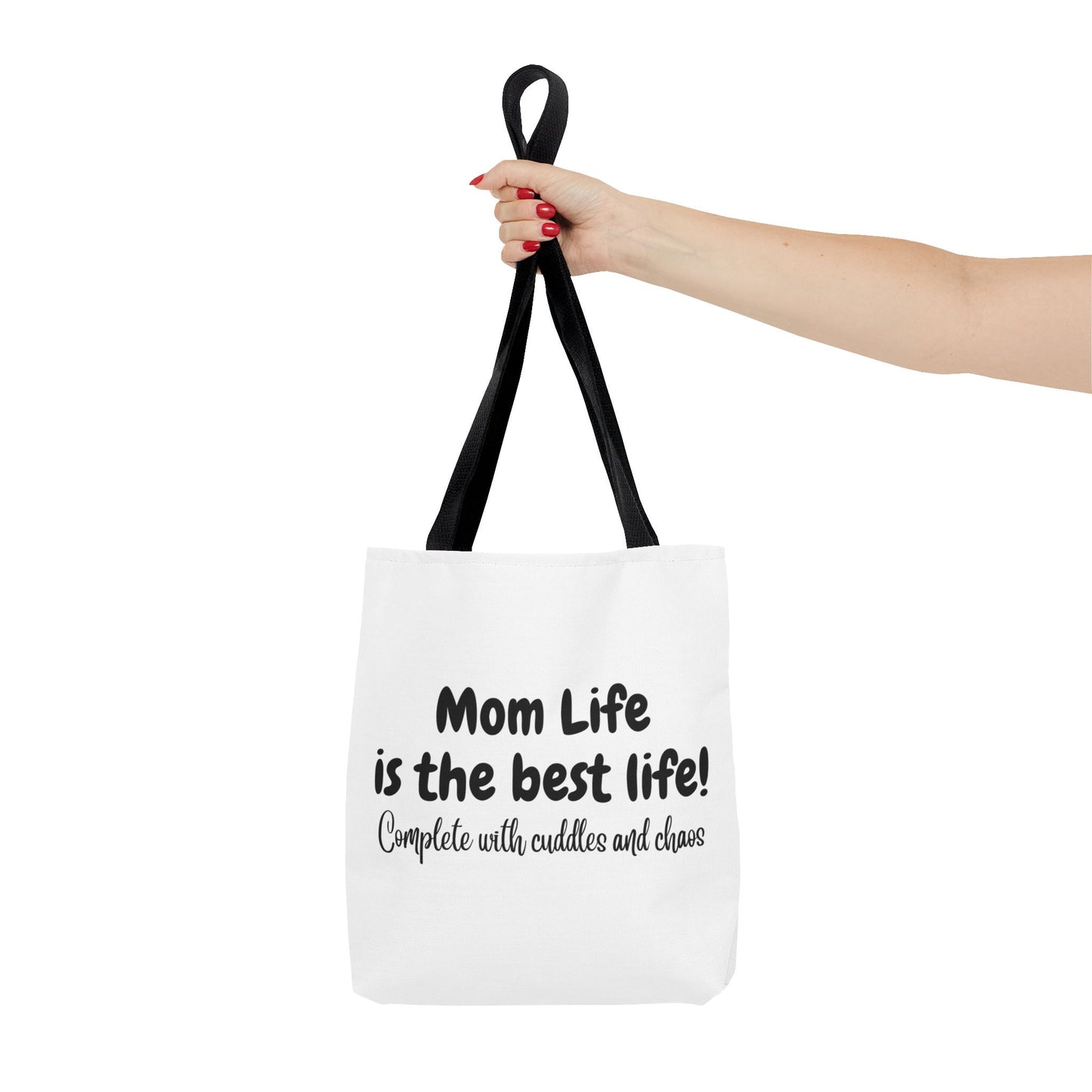 "Mom Life is the Best Life" White Tote