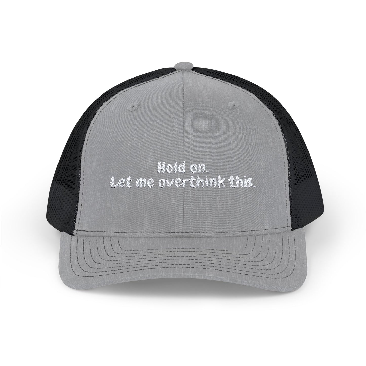 Hold on. Let me overthink this. Snapback Trucker Cap