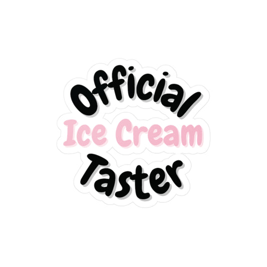 "Official Ice Cream Taster" Pink Kiss-Cut Vinyl Decal