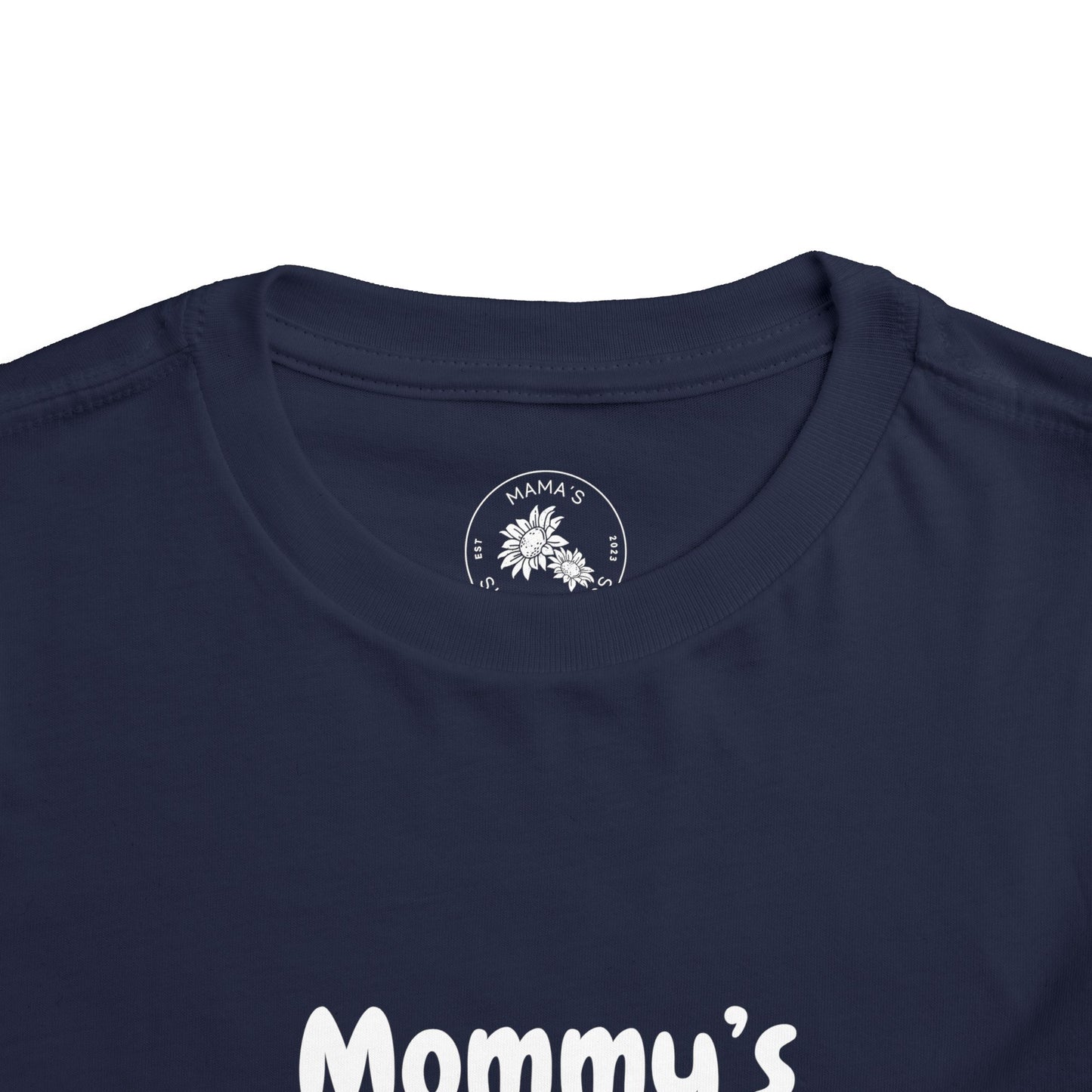 "Mommy's Little Sunshine" Toddler Short Sleeve Tee