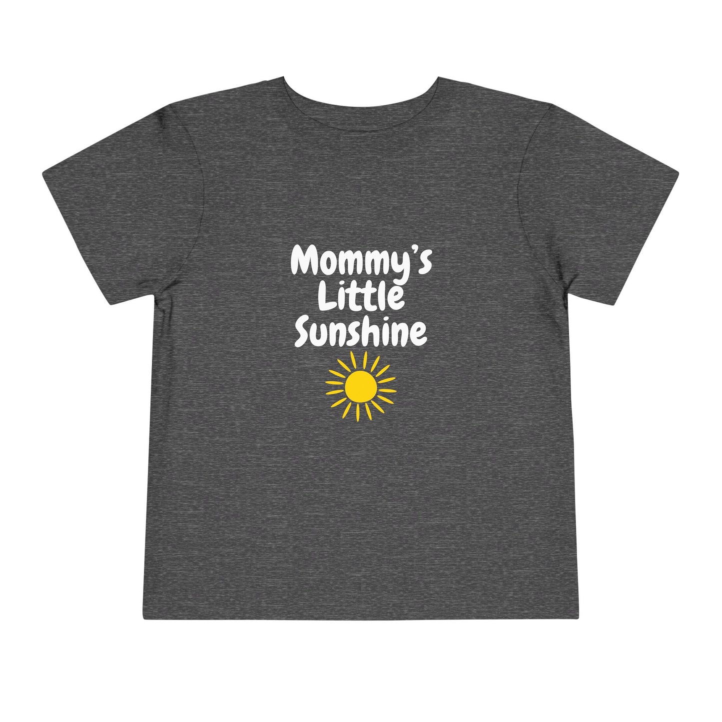 "Mommy's Little Sunshine" Toddler Short Sleeve Tee