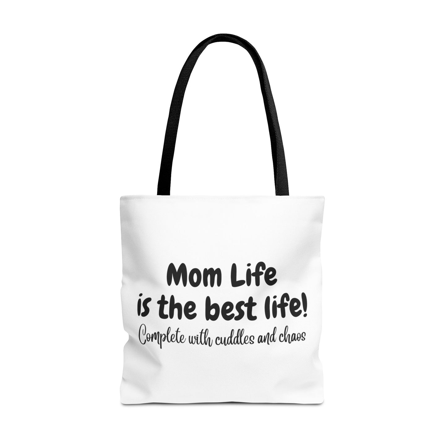 "Mom Life is the Best Life" White Tote