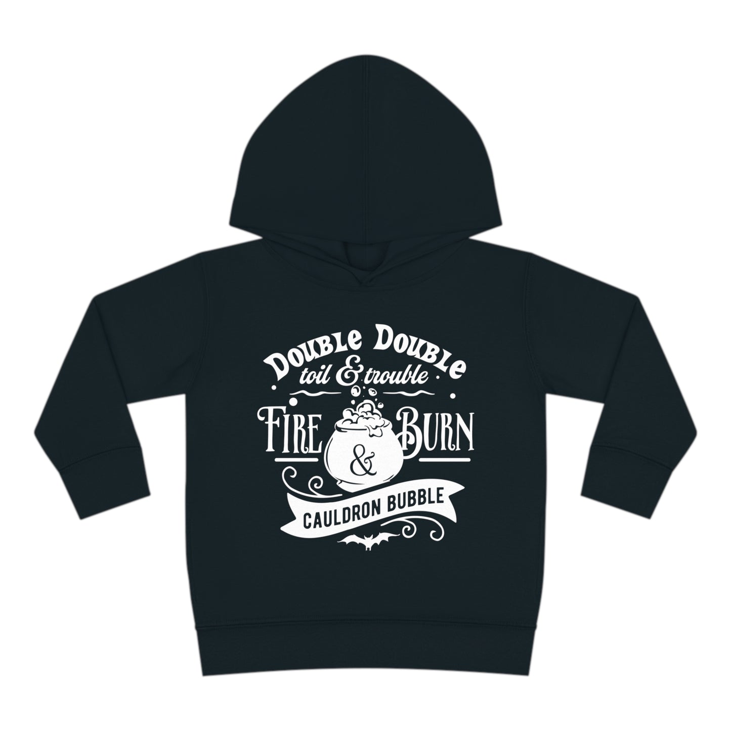 Double Double Toil & Trouble Toddler Pullover Fleece Hoodie