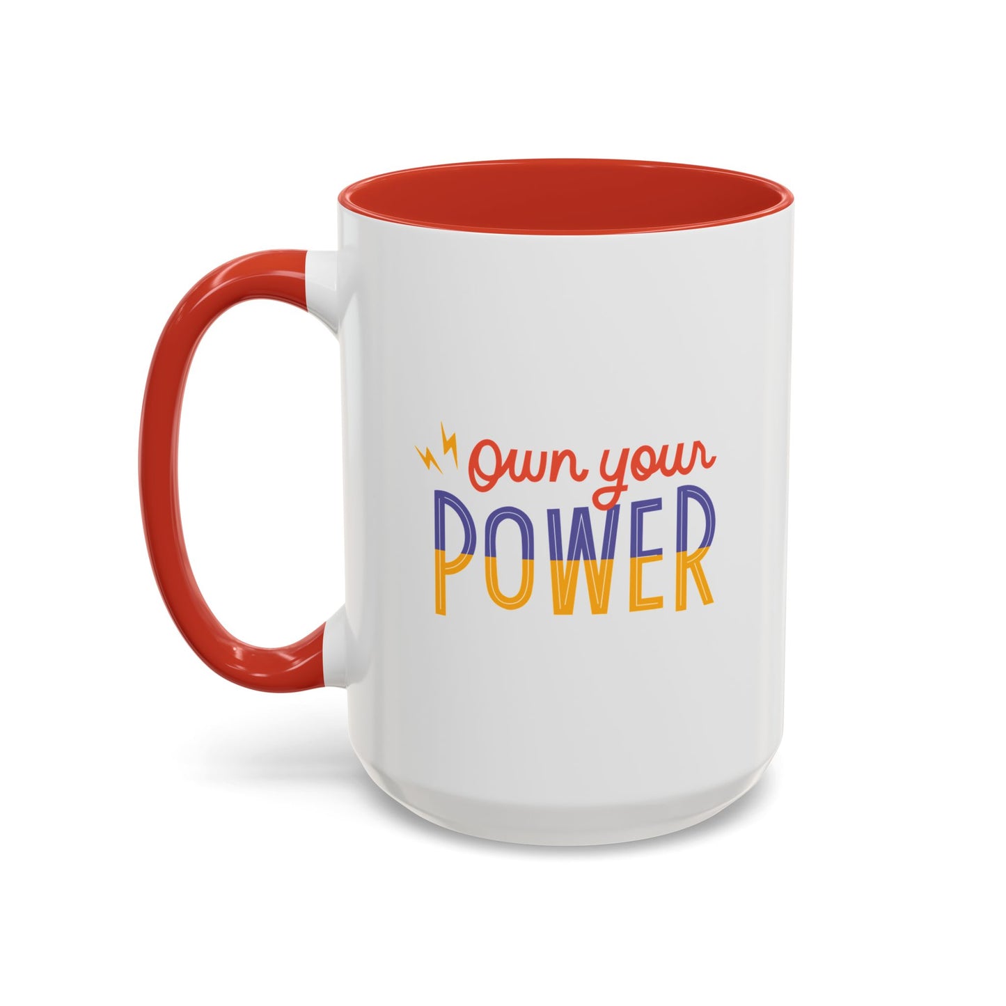 Own Your Power Coffee Mug