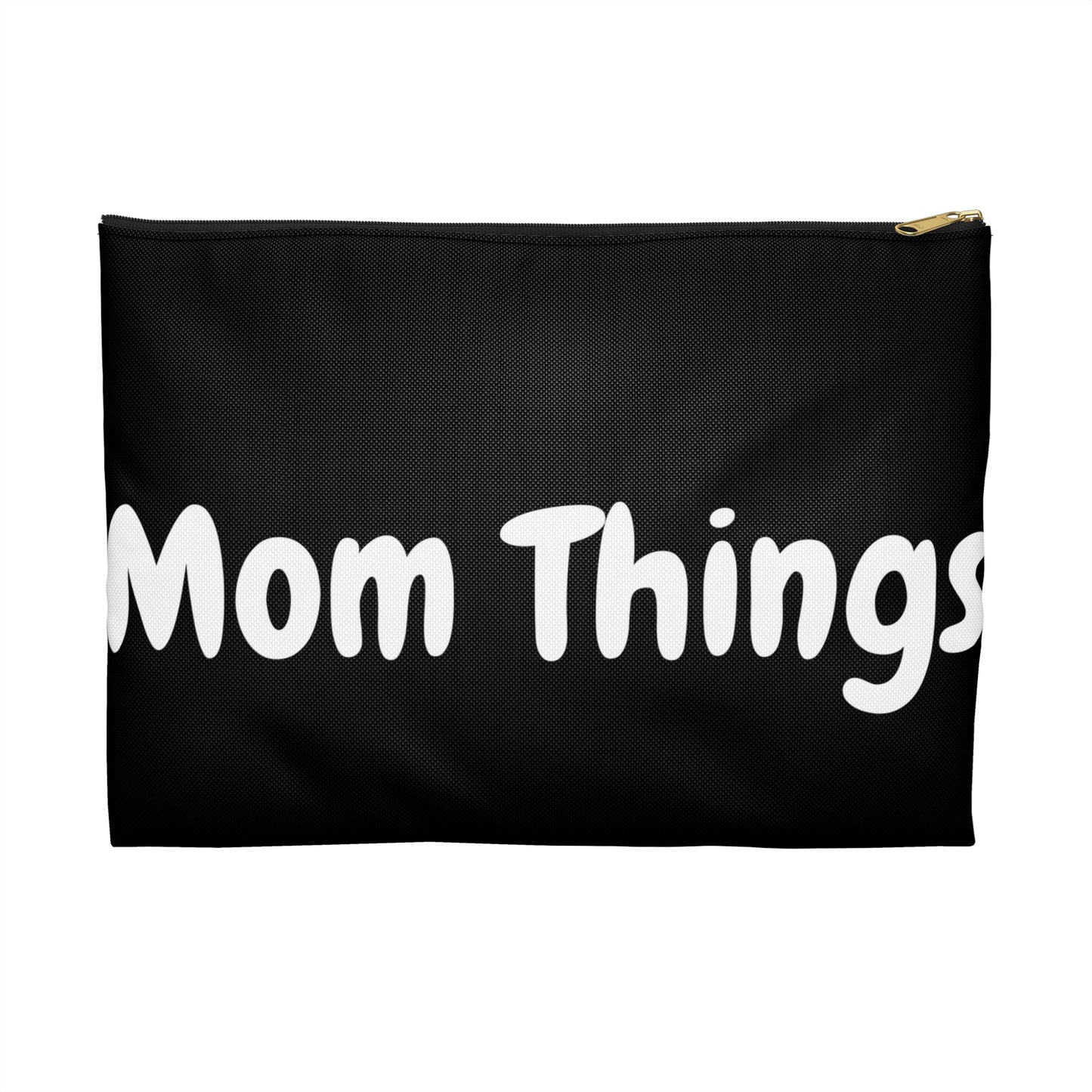 "Mom Things" Black Accessory Pouch