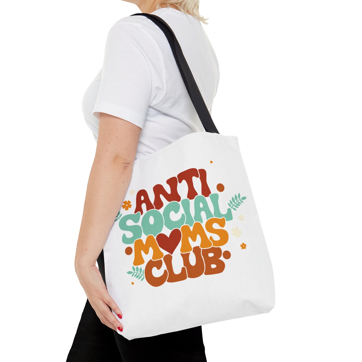 Anti Social Moms Club Tote Bag