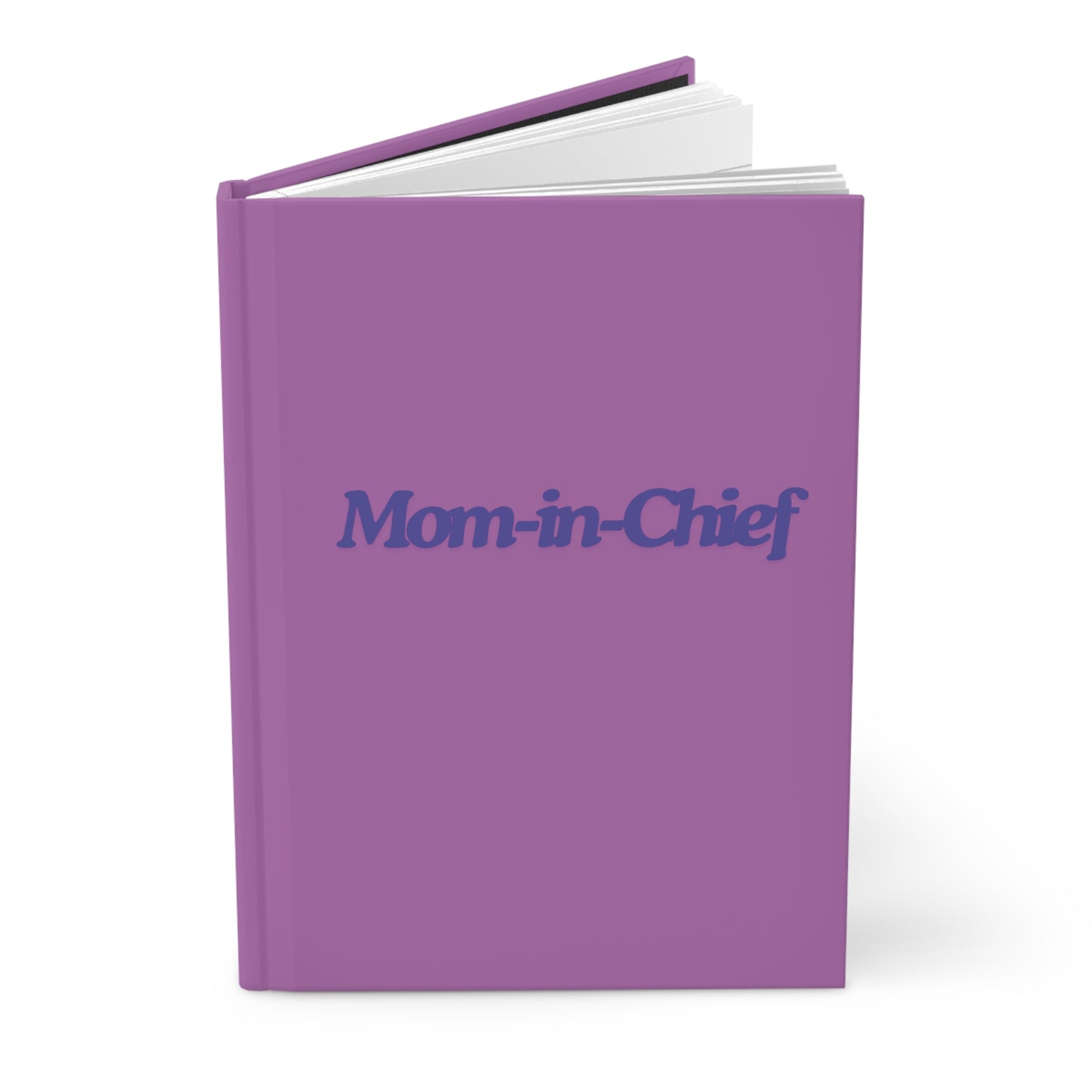 "Mom-in-Chief" Hardcover Journal Matte