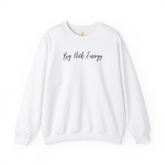 "Big Nick Energy" Unisex Heavy Blend™ Crewneck Sweatshirt