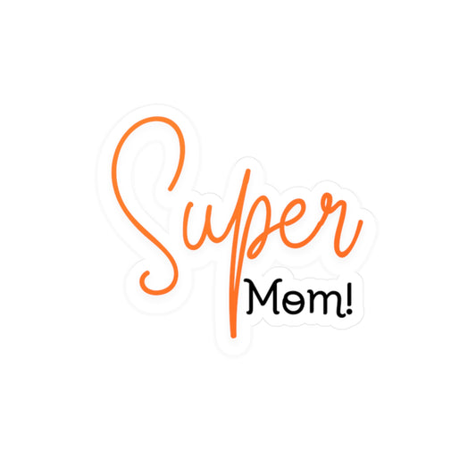 "Super Mom" Vinyl Decal