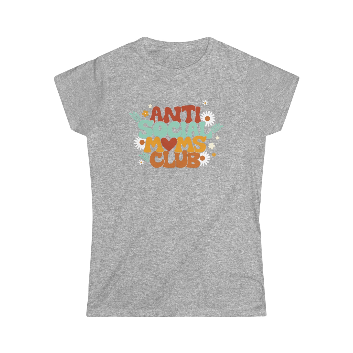 Anti Social Moms Club Women's Softstyle Tee