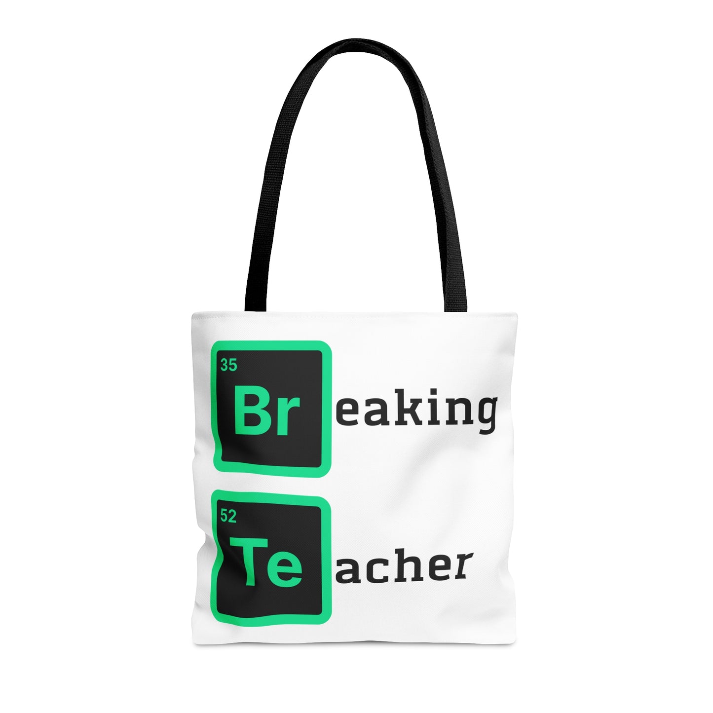 Breaking Teacher Tote Bag