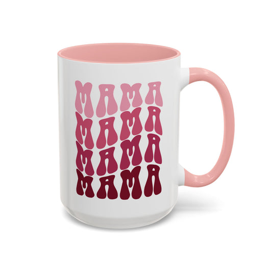 Mama Repeat Coffee Mug