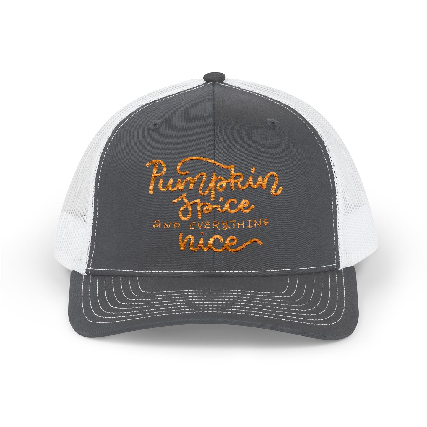 Pumpkin Spice and Everything Nice Snapback Trucker Cap