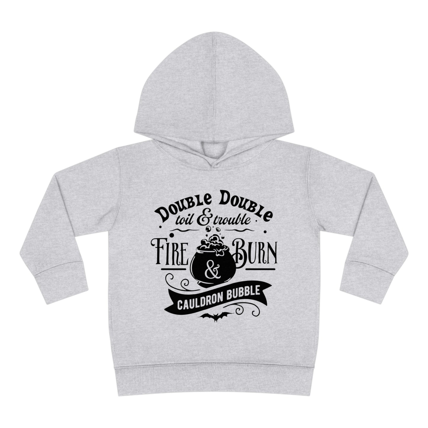 Double Double Toil & Trouble Toddler Pullover Fleece Hoodie