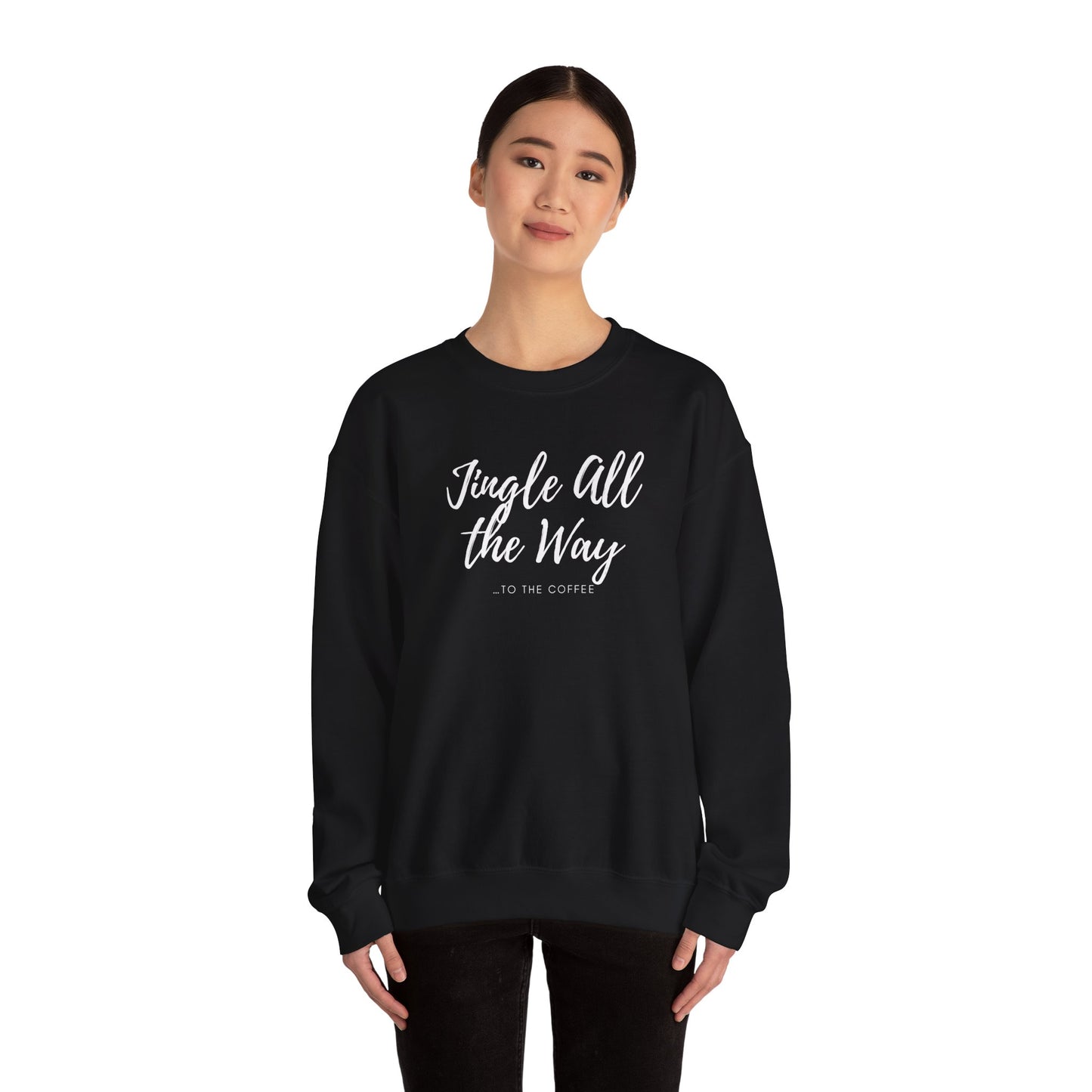 "Jingle All the Way... To the Coffee" Unisex Heavy Blend™ Crewneck Sweatshirt