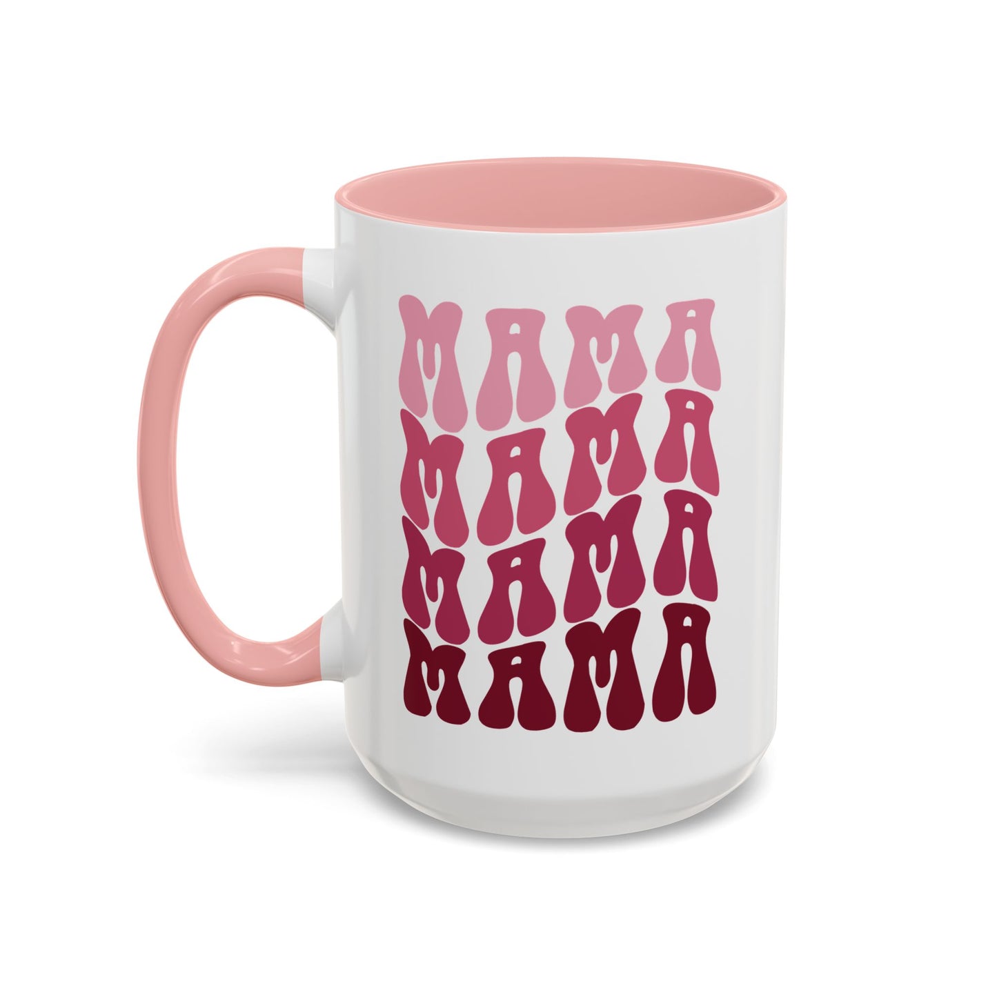 Mama Repeat Coffee Mug