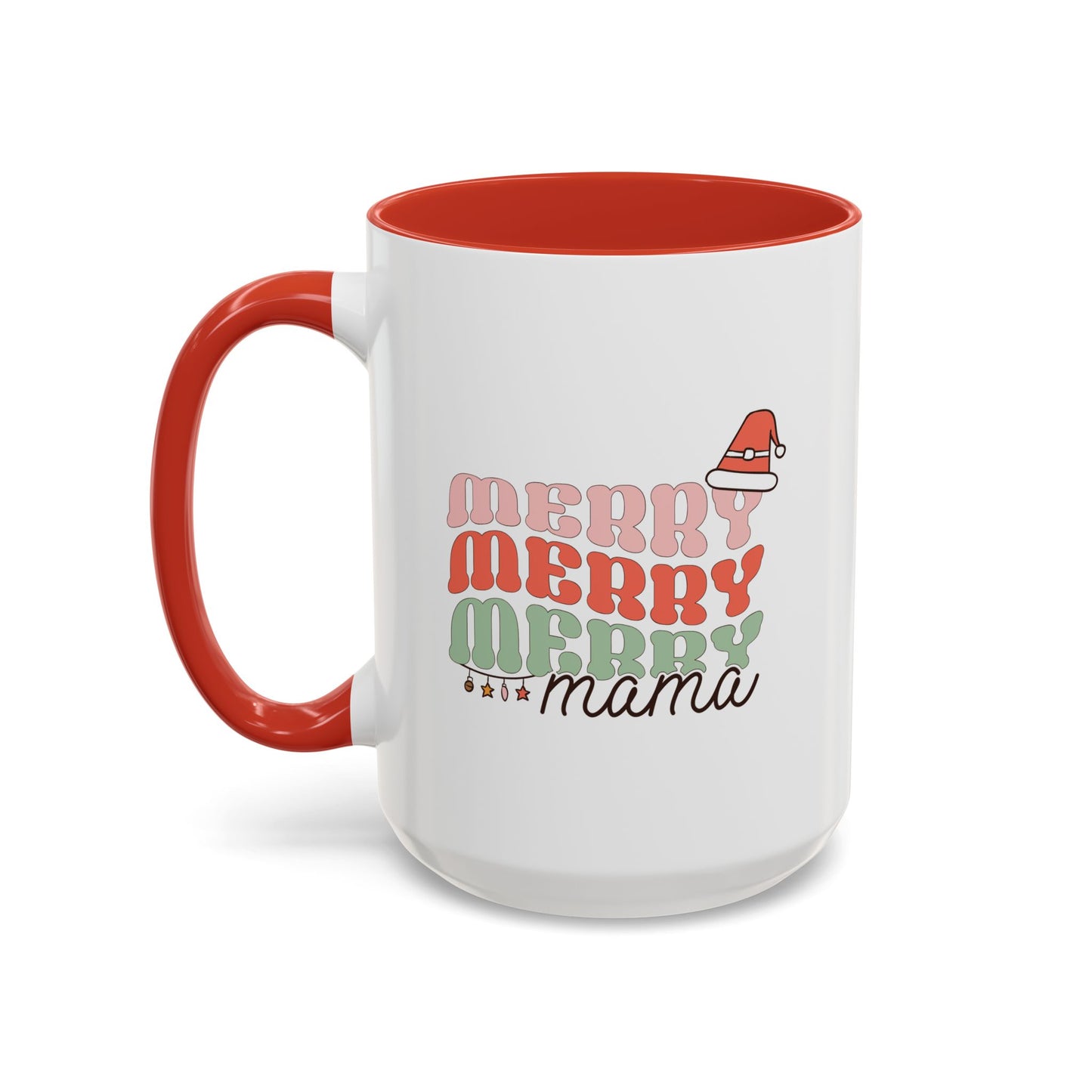 Merry Mama Coffee Mug