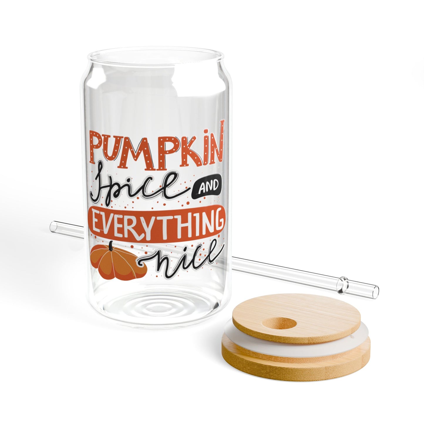 "Pumpkin Spice and Everything Nice" Sipper Glass, 16oz