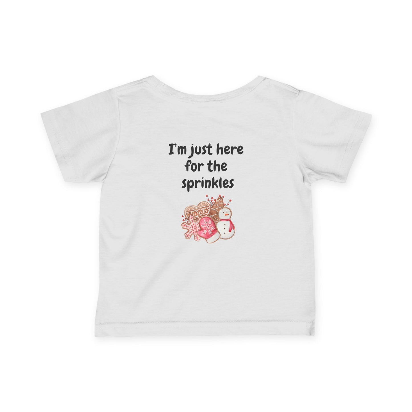 "Cookie Baking Crew - I'm Just Here for the Sprinkles" Infant Fine Jersey Tee