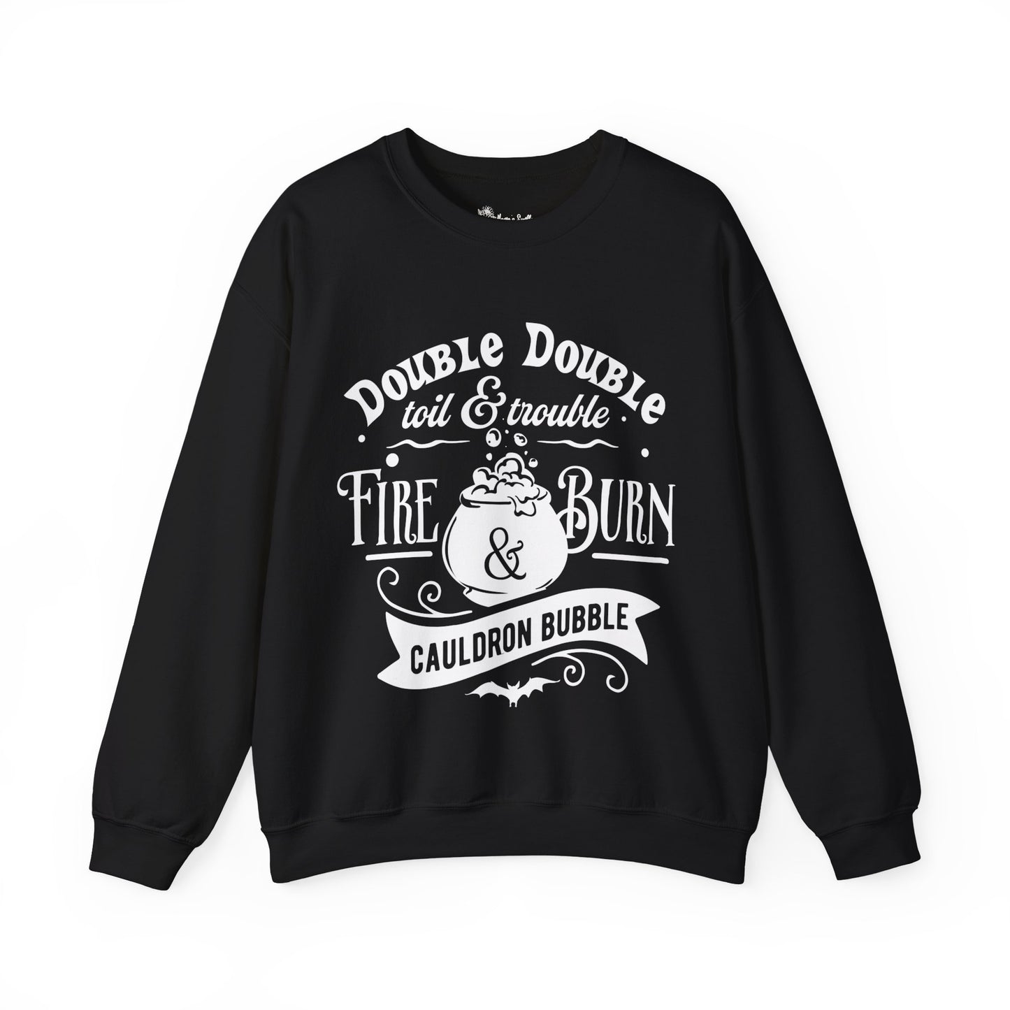 "Double Double Toil & Trouble" Unisex Heavy Blend™ Crewneck Sweatshirt