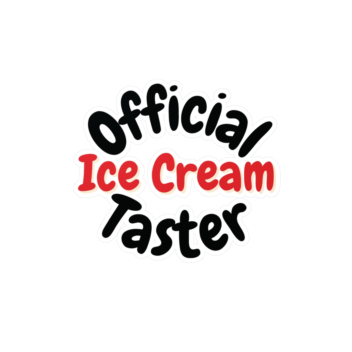 "Official Ice Cream Taster" Red Kiss-Cut Vinyl Decal