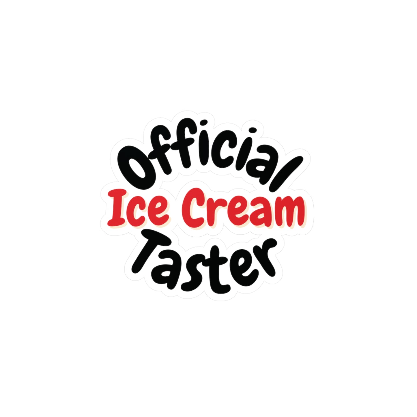 "Official Ice Cream Taster" Red Kiss-Cut Vinyl Decal